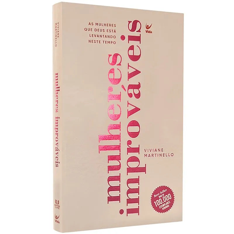 Mulheres Improváveis- Viviane Martinello