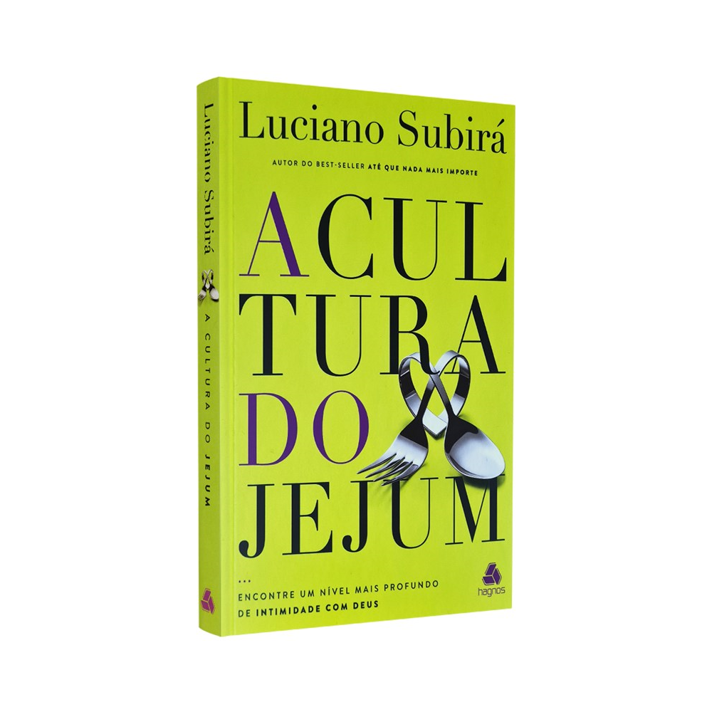 A Cultura do Jejum-Luciano Subirá