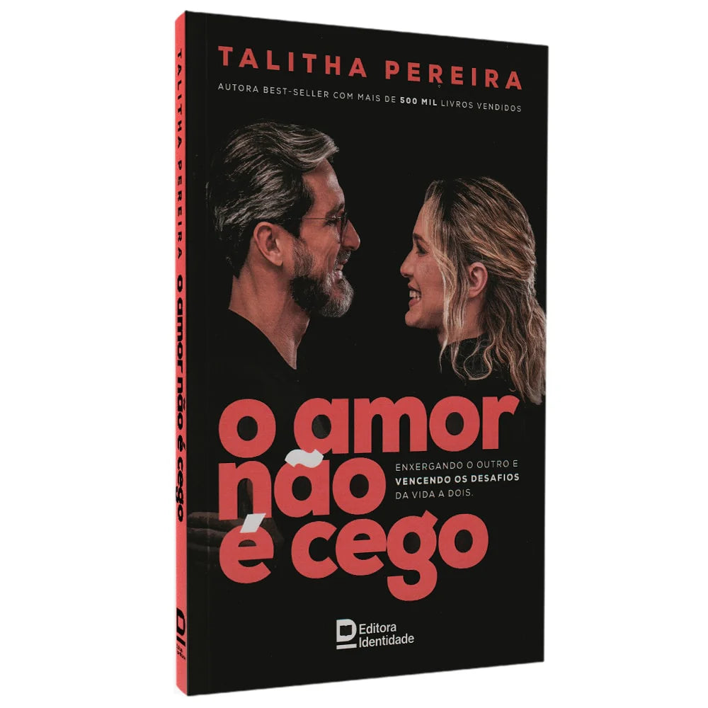 O Amor Não É Cego-Talitha Pereira