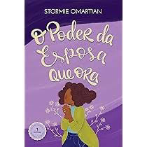 O Poder Da Esposa Que Ora-Stormie Omartian