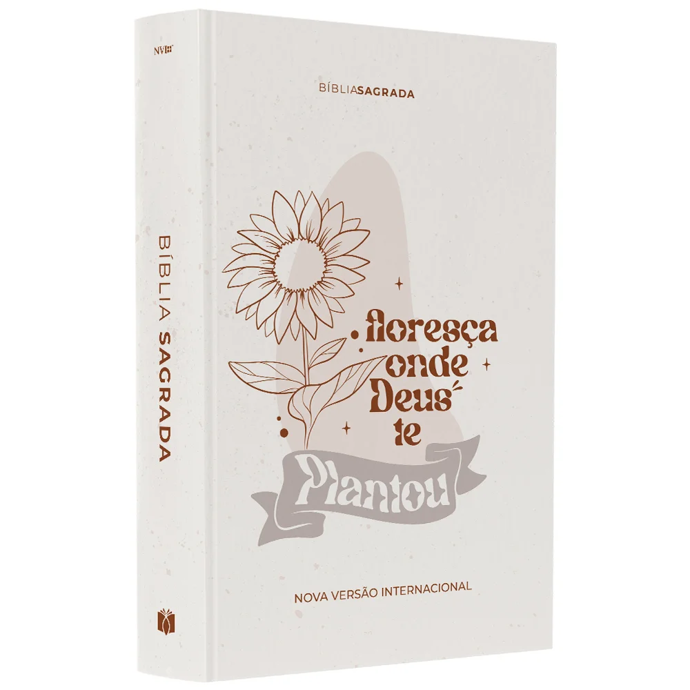 Biblía Sagrada Floresça Onde Deus te Plantou-Versão NVI