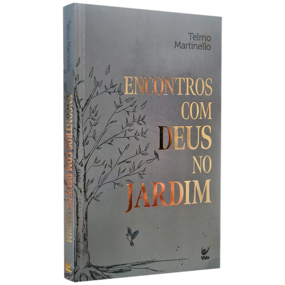 Encontros Com Deus No Jardim-Telmo Martinello