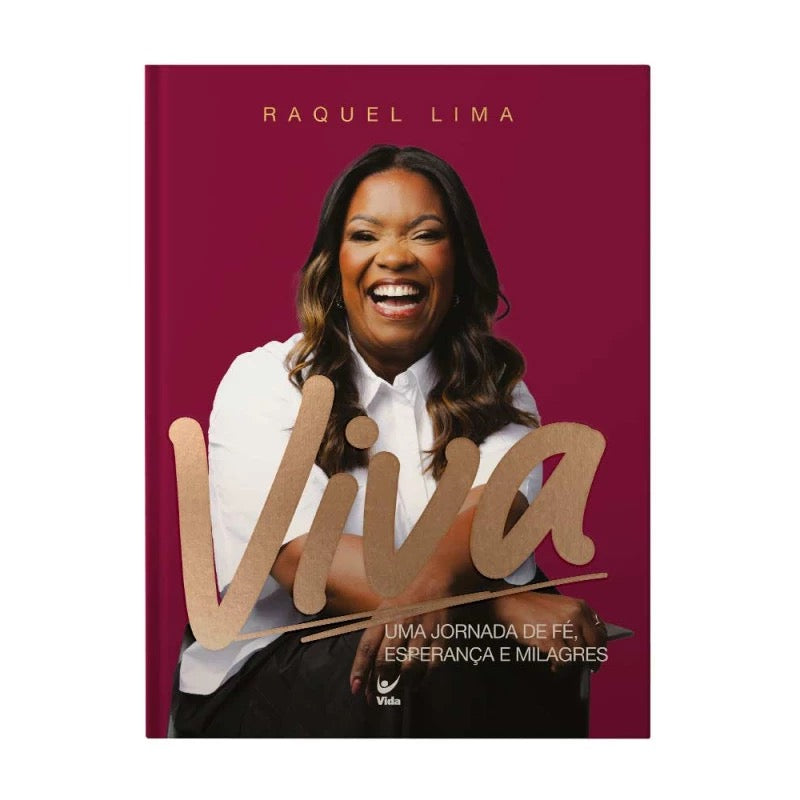 Viva Uma Jornada De Fé, esperança e milagres - Raquel Lima