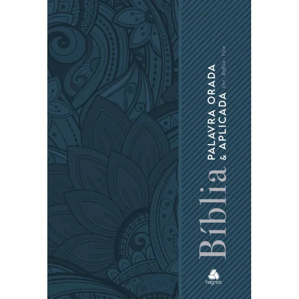 Bíblia Palavra Orada & Aplicada-Oração de Paulo